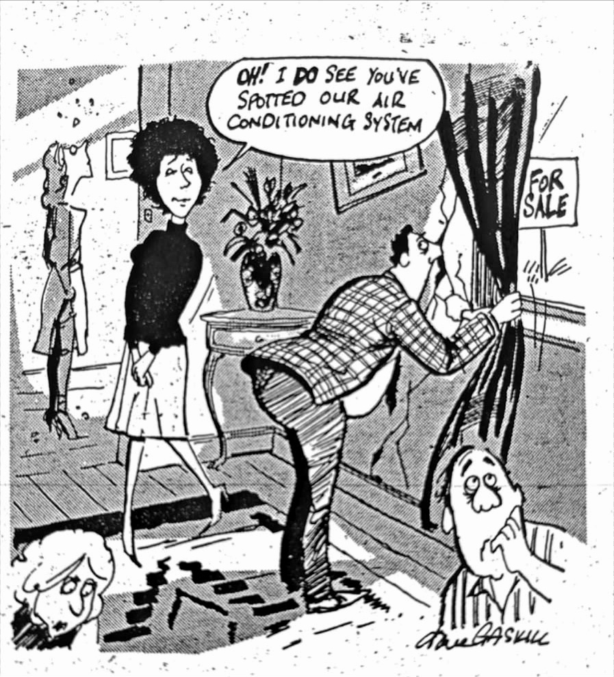 Cartoon accompanying the column: OH! I DO SEE YOU'VE SPOTTED OUR AIR CONDITIONING SYSTEM