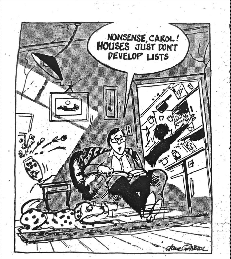 Cartoon accompanying the column: NONSENSE, CAROL! HOUSES JUST DON'T DEVELOP LISTS