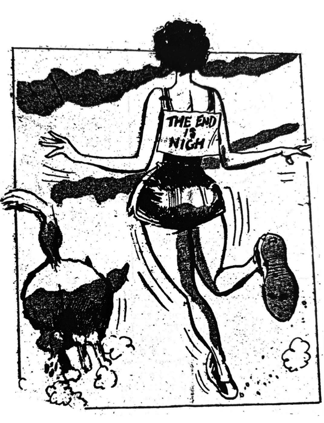 Cartoon accompanying the column: A jogger in a vest reading THE END IS NIGH, outpaced by two dogs.