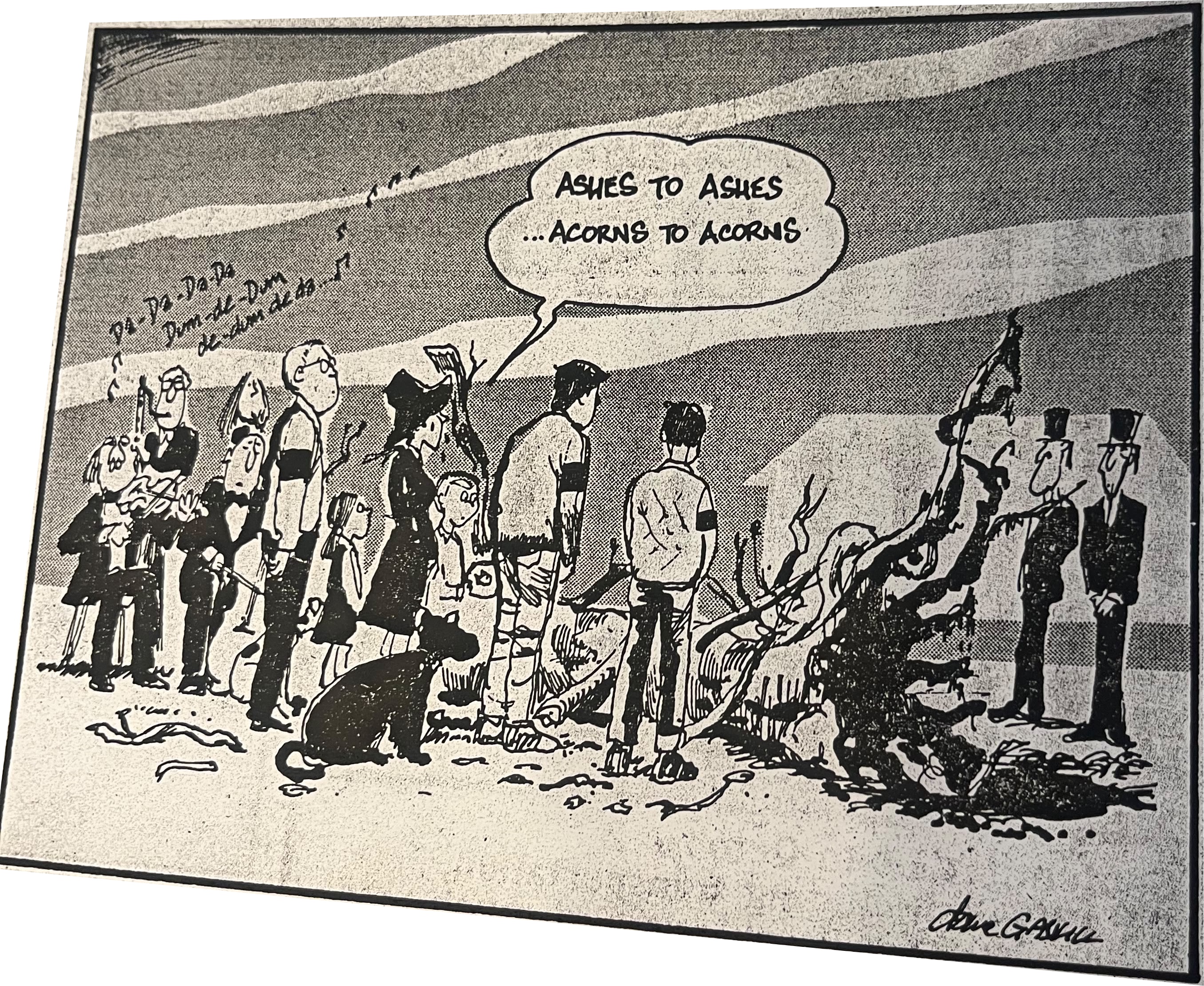 Cartoon accompanying the column: Ashes to ashes ... acorns to acorns.